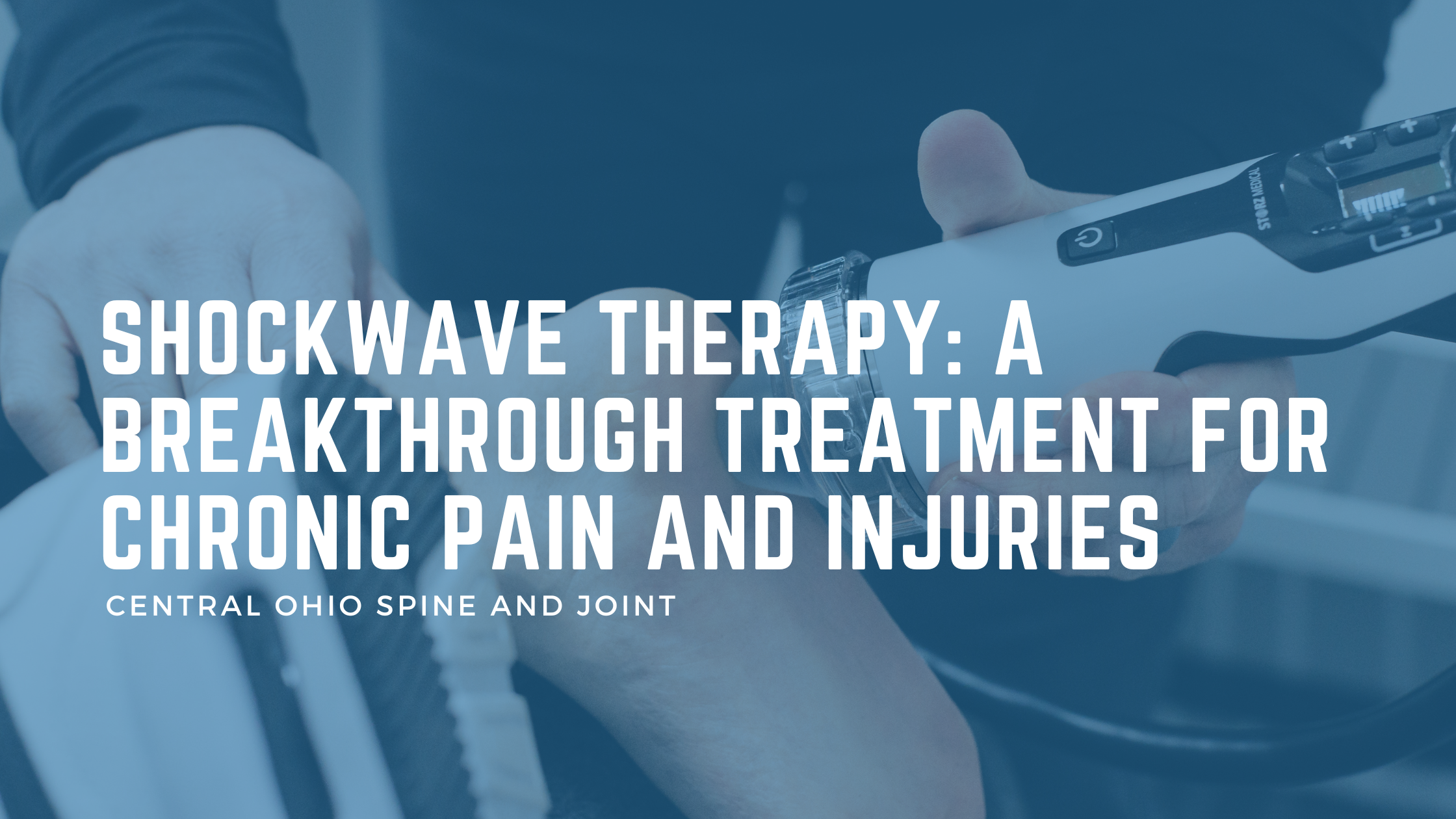 Shockwave Therapy: A Breakthrough Treatment for Chronic Pain and Injuries