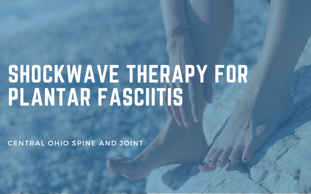Shockwave Therapy for Plantar Fasciitis: When the Basics Have Stopped Working