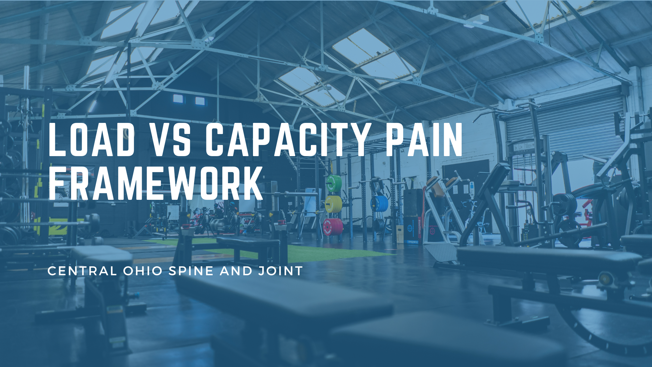 Load vs. Capacity: The Framework That Changes How You Think About Pain